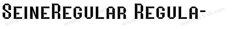 SeineRegular Regula字体转换